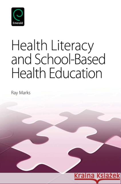 Health Literacy and School-Based Health Education Ray Marks 9781780523064  - książka