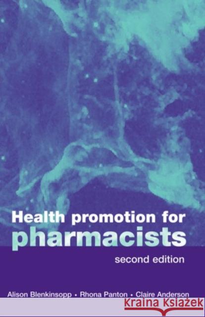 Health Promotion for Pharmacists Alison Blenkinsopp 9780192630445  - książka