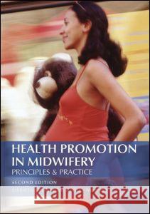 Health Promotion in Midwifery Jan Bowden 9780340888803  - książka