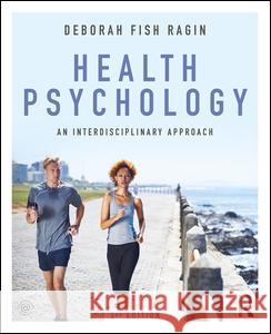 Health Psychology: An Interdisciplinary Approach Deborah Fish Ragin 9781138201309 Routledge - książka
