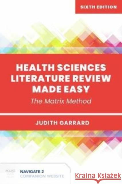 Health Sciences Literature Review Made Easy Judith Garrard 9781284211177 Jones and Bartlett Publishers, Inc - książka