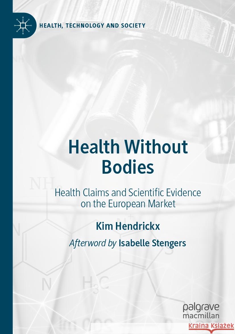 Health Without Bodies Kim Hendrickx 9789819949526 Springer Nature Singapore - książka