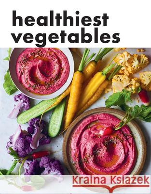 Healthiest Vegetables Emily Ezekiel 9781958417515 Hardie Grant US - książka