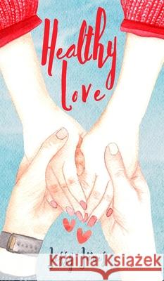 Healthy Love Jessy J?nes 9789916756805 Book Fairy Publishing - książka