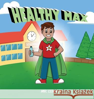 Healthy Max Luna                                     Ani 9781735744698 2qualitykids - książka