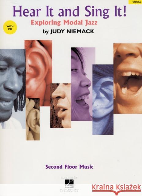 Hear It and Sing It! Exploring Modal Jazz: Hear it and Sing it! Judy Niemack 9780634080999 Hal Leonard Corporation - książka