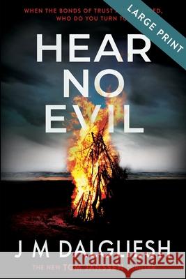 Hear No Evil (Large Print) J. M. Dalgliesh 9781800808034 Hamilton Press Limited - książka