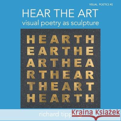 Hear the Art Richard Tipping 9781922571076 Puncher & Wattmann - książka