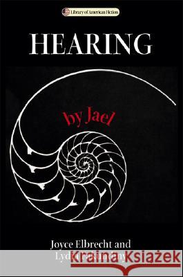 Hearing by Jael Joyce Elbrecht Lydia Fakundiny 9780299213008 University of Wisconsin Press - książka