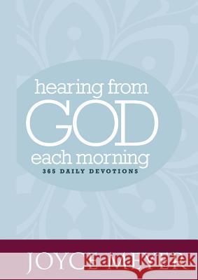 Hearing from God Each Morning: 365 Daily Devotions Joyce Meyer 9780446557856  - książka