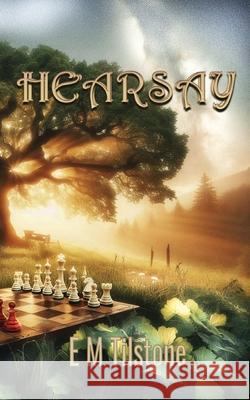 Hearsay E. M. Tilstone 9781917128100 Baa Publishing - książka
