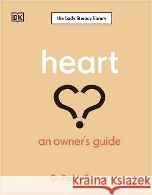 Heart: An Owner's Guide: The Irish Times Number 1 Bestseller Dr Paddy Barrett 9780241655511 Dorling Kindersley Ltd - książka