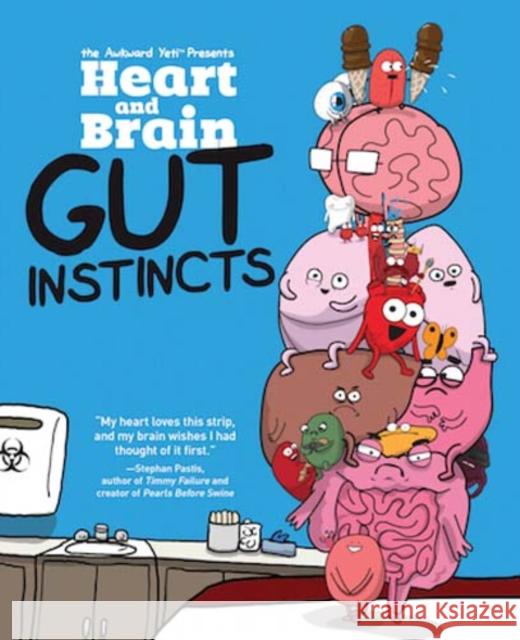 Heart and Brain: Gut Instincts: An Awkward Yeti Collection Nick Seluk 9781449479787 Andrews McMeel Publishing - książka