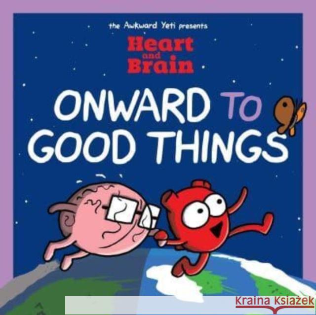 Heart and Brain: Onward to Good Things!: A Heart and Brain Collection Nick Seluk 9781524882228 Andrews McMeel Publishing - książka