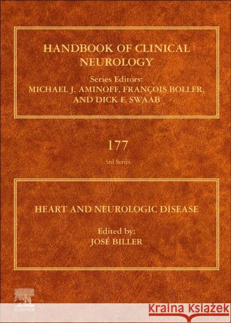 Heart and Neurologic Disease, Volume 177 Jose Biller 9780128198148 Elsevier - książka