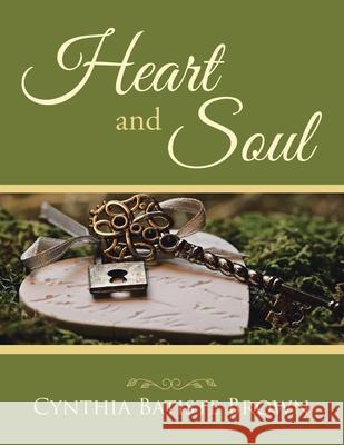 Heart and Soul Cynthia Batiste Brown 9781665500937 AuthorHouse - książka