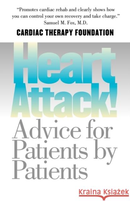Heart Attack!: Advice for Patients by Patients Berra, Kathleen 9780300091908 Yale University Press - książka