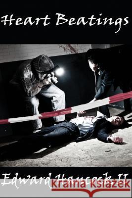 Heart Beatings Edward Hancoc 9781545196625 Createspace Independent Publishing Platform - książka