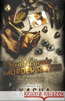 Heart Breaks & Murder Rates Akasha Reeder 9781981590100 Createspace Independent Publishing Platform - książka