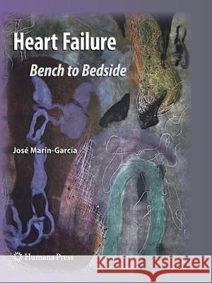 Heart Failure: Bench to Bedside Marín-García, José 9781617796937 Humana Press - książka