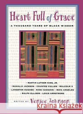 Heart Full of Grace: A Thousand Years of Black Wisdom Johnson, Venice 9780684825427 Fireside Books - książka