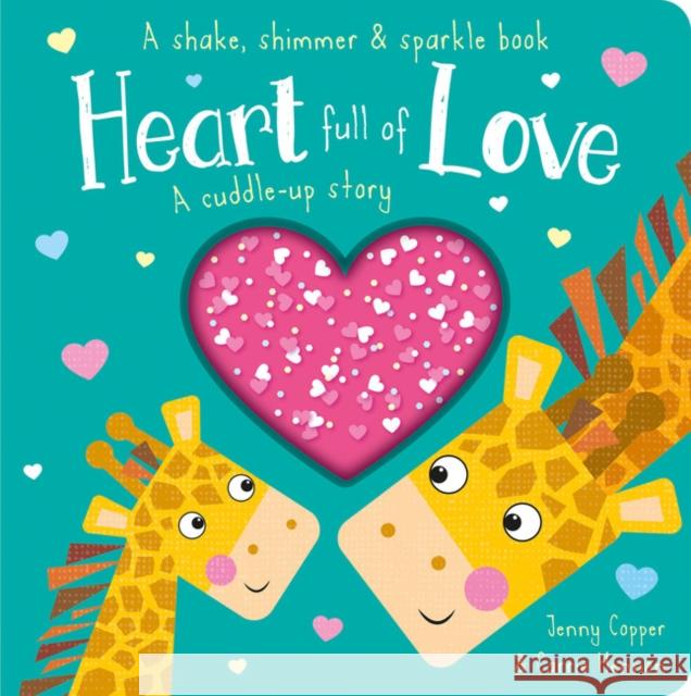Heart Full of Love Jenny Copper 9781789583441 Imagine That Publishing Ltd - książka