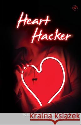 Heart Hacker Naaznin Mohamed   9789389923544 Fanatixx Publication - książka