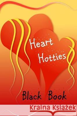 Heart Hotties Black Book Nash Benedict 9781720969976 Createspace Independent Publishing Platform - książka