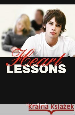 Heart Lessons Henry Stark 9781419648816 Booksurge Publishing - książka