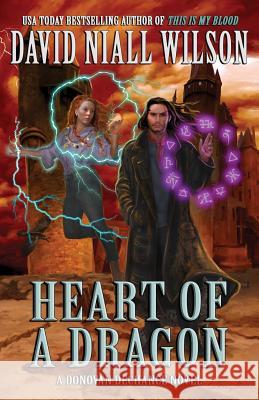 Heart of a Dragon: The DeChance Chronicles Volume One Skinner, Cortney 9781949914276 Mystique Press - książka