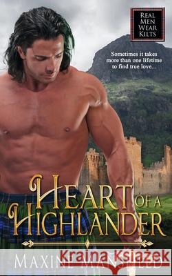 Heart of a Highlander Maxine Mansfield 9781509225200 Wild Rose Press - książka