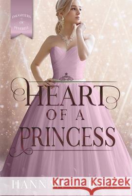 Heart of a Princess Hannah Currie 9781946531865 Whitespark - książka