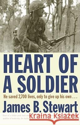 Heart of a Soldier James Stewart 9780743244596 Simon & Schuster - książka