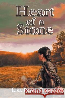 Heart of a Stone Lisa Renee Faust 9781681815244 Strategic Book Publishing - książka