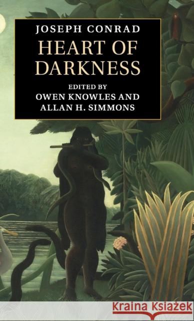 Heart of Darkness Joseph Conrad Owen Knowles Allan H. Simmons 9781108428897 Cambridge University Press - książka