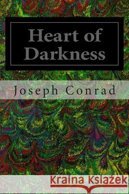 Heart of Darkness Joseph Conrad 9781495944666 Createspace - książka