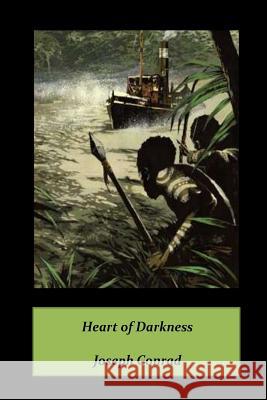 Heart of Darkness Joseph Conrad 9781530747610 Createspace Independent Publishing Platform - książka