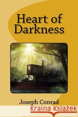 Heart of Darkness Joseph Conrad Edinson Saguez 9781530891146 Createspace Independent Publishing Platform - książka