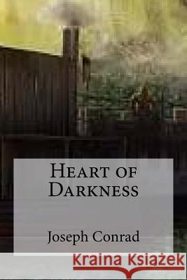 Heart of Darkness Joseph Conrad Edibooks 9781533348265 Createspace Independent Publishing Platform - książka