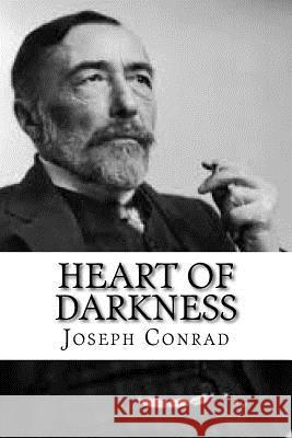 Heart of Darkness Joseph Conrad 9781539824299 Createspace Independent Publishing Platform - książka