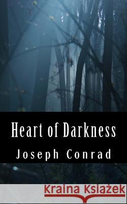 Heart of Darkness Joseph Conrad 9781985571587 Createspace Independent Publishing Platform - książka
