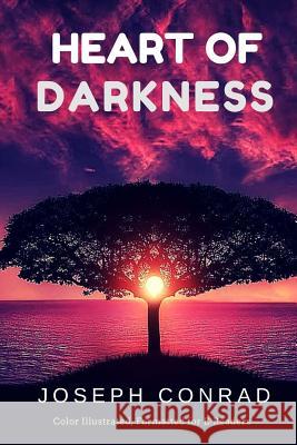 Heart of Darkness: Color Illustrated, Formatted for E-Readers Joseph Conrad Leonardo Illustrator 9781515325840 Createspace - książka