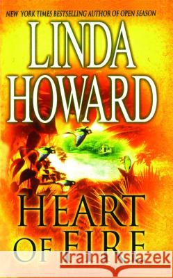 Heart of Fire Linda Howard 9781476747514 Simon & Schuster - książka