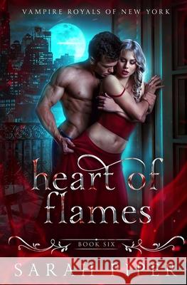 Heart of Flames: A Dark Vampire Romance Sarah Piper   9781948455275 Two Gnomes Media - książka