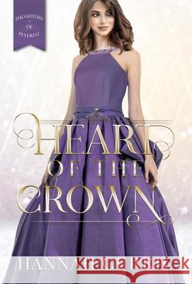 Heart of the Crown Hannah Currie 9781946531896 Whitespark - książka