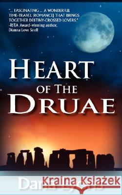 Heart of the Druae Dana Lyons 9781934912003 Black Lyon Publishing - książka