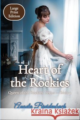 Heart of the Rockies - Large Print Angela Breidenbach 9781957132006 Gems Books - książka