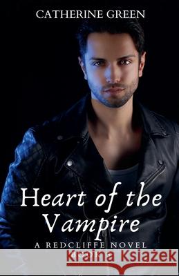 Heart of the Vampire Catherine Green 9798227526632 Catherine Green - książka