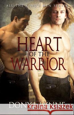 Heart of the Warrior Donya Lynne 9781938991233 Phoenix Press - książka