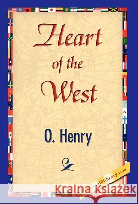 Heart of the West O. Henry 9781421838939 1st World Library - książka